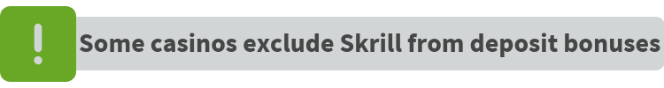 Skrill bonuses note